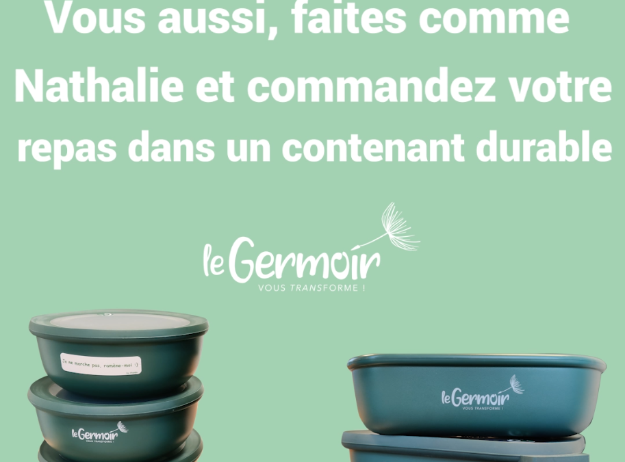 Commander un contenant durable, c’est désormais possible au Germoir !